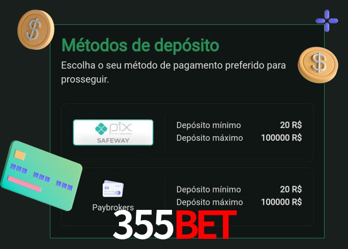 O cassino 355BETbet oferece uma grande variedade de métodos de pagamento